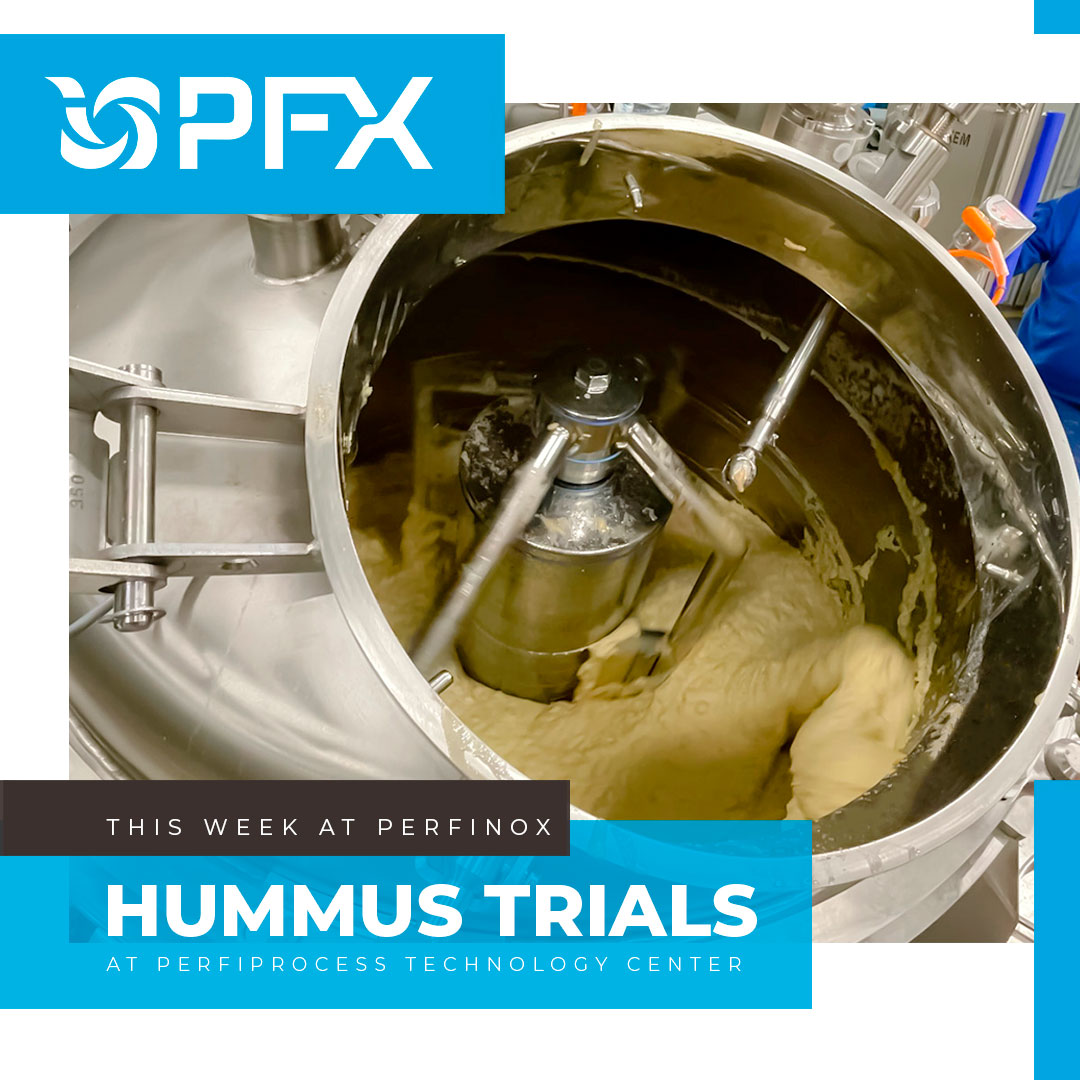 Hummus trial at PERFIPROCESS Technology Center